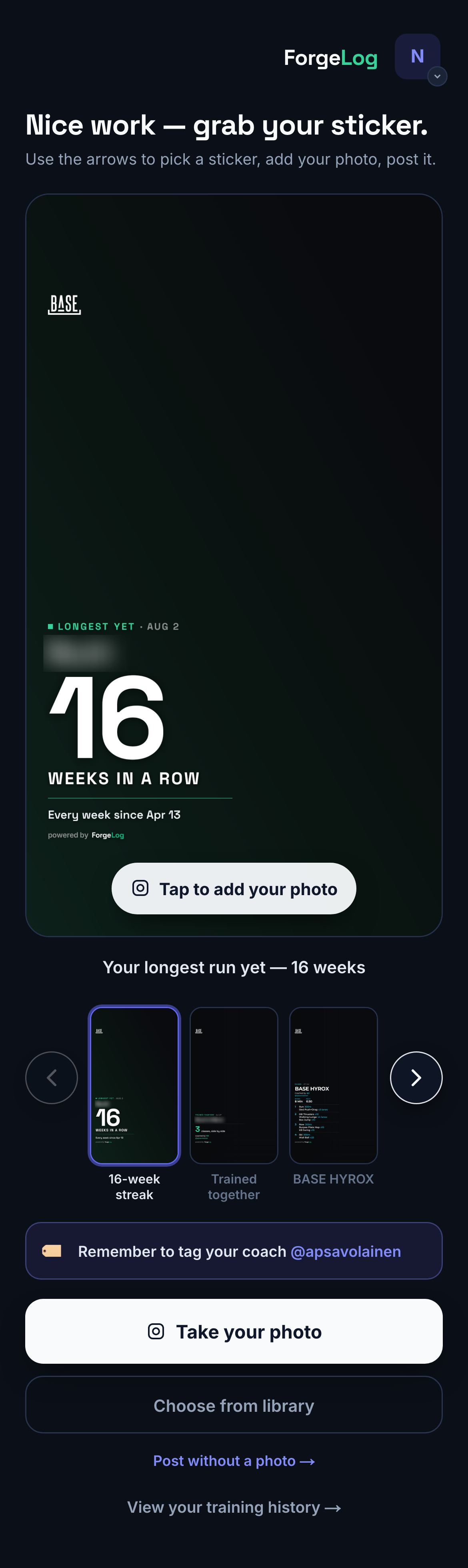 Phone screen: the sticker picker with the streak card selected — 16 weeks in a row — and a three-thumbnail strip below it